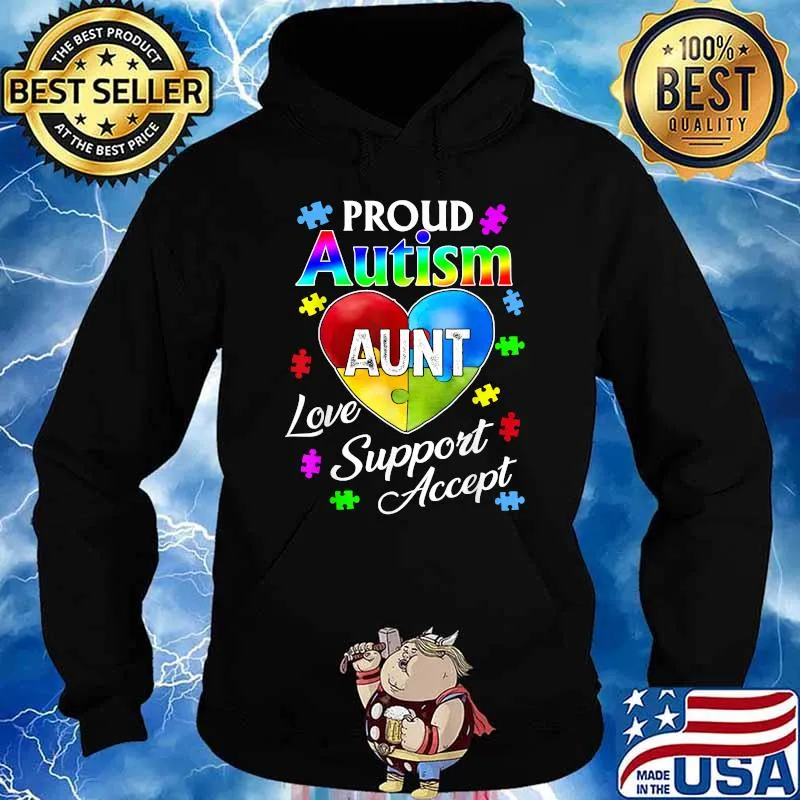 Proud Autism Aunt Love Support Accept Help Awareness Shirt Hoodie