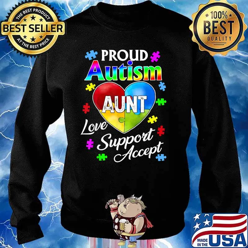 Proud Autism Aunt Love Support Accept Help Awareness Shirt Sweater