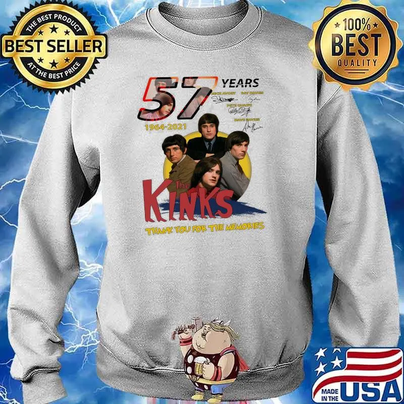 57 Years 1964 2021 The Kinks Thank You For The Memories Signature Shirt Sweater