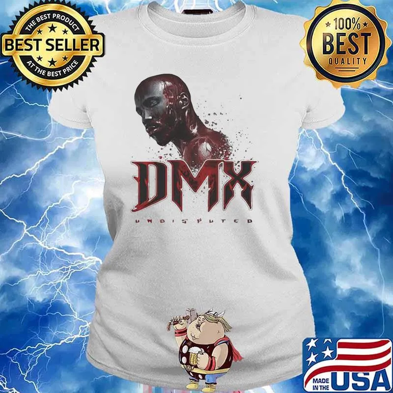 Rip Dmx Undisputed Shirt Ladies tee
