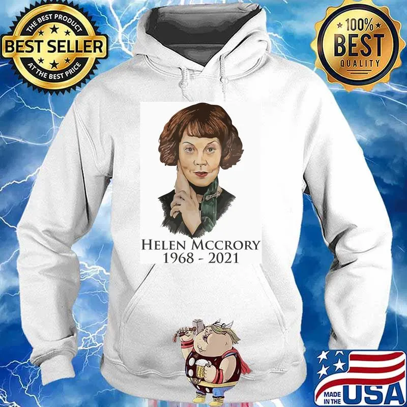 RIP Helen 1968 2021 Shirt Hoodie
