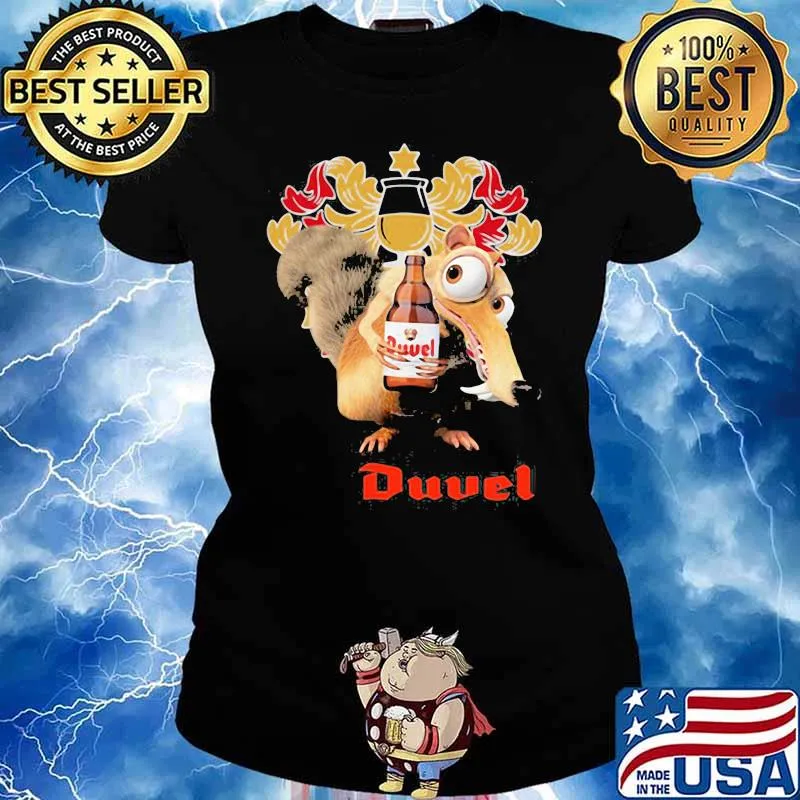 Scrat Do Chris Wedge Hug Duvel Shirt Ladies tee