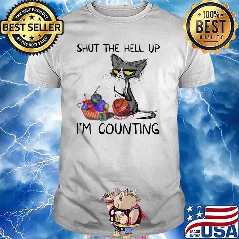 Shut The Hell Up I'm Counting Cat Knit Shirt