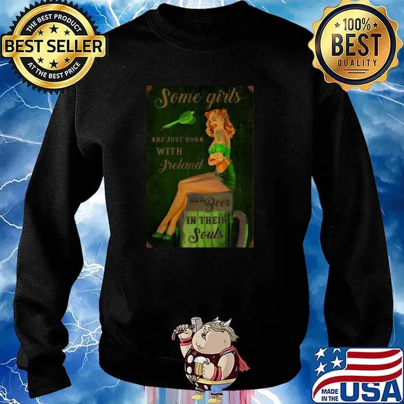 Some Girls Are Just Born With Freland And Beer In Their Souls Sweater