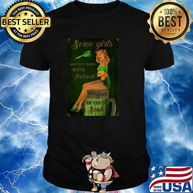 Some Girls Are Just Born With Freland And Beer In Their Souls shirt