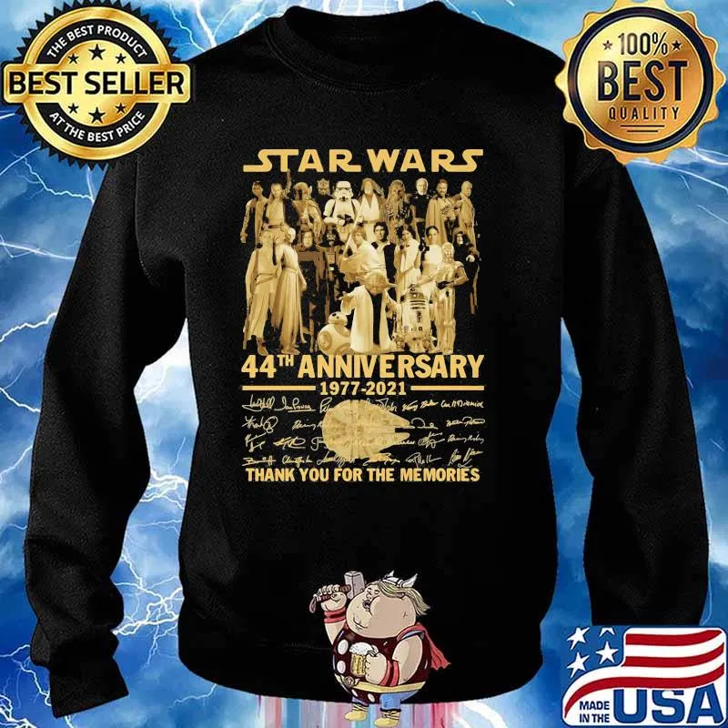 Star Wars 44th Anniversary 1977 2021 Thank You For The Memories Signature Shirt Sweater