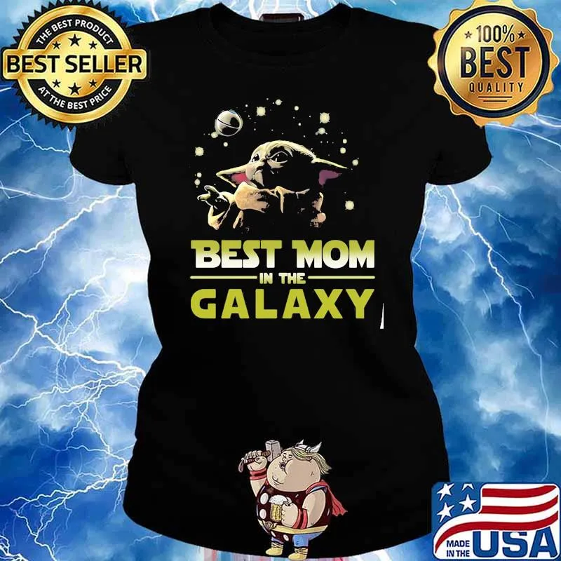 Star Wars Baby Yoda Best Mom In The Galaxy Shirt Ladies tee