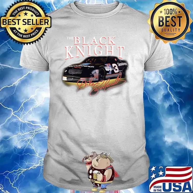 The Black Knight Dale Earnhardt Shirt