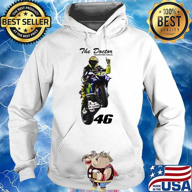 The Doctor Valentino Ross Rossi 46 Shirt Hoodie