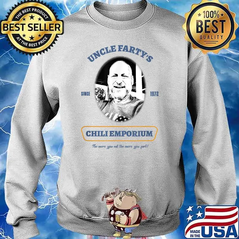 Uncle Fartys Since 1972 Chli Emporium Shirt Sweater