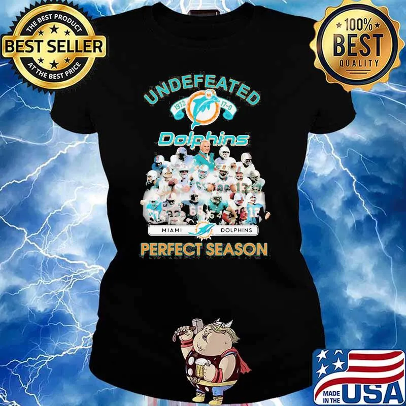 Undefeated Dolphins Perfect Season 1972 Shirt Ladies tee