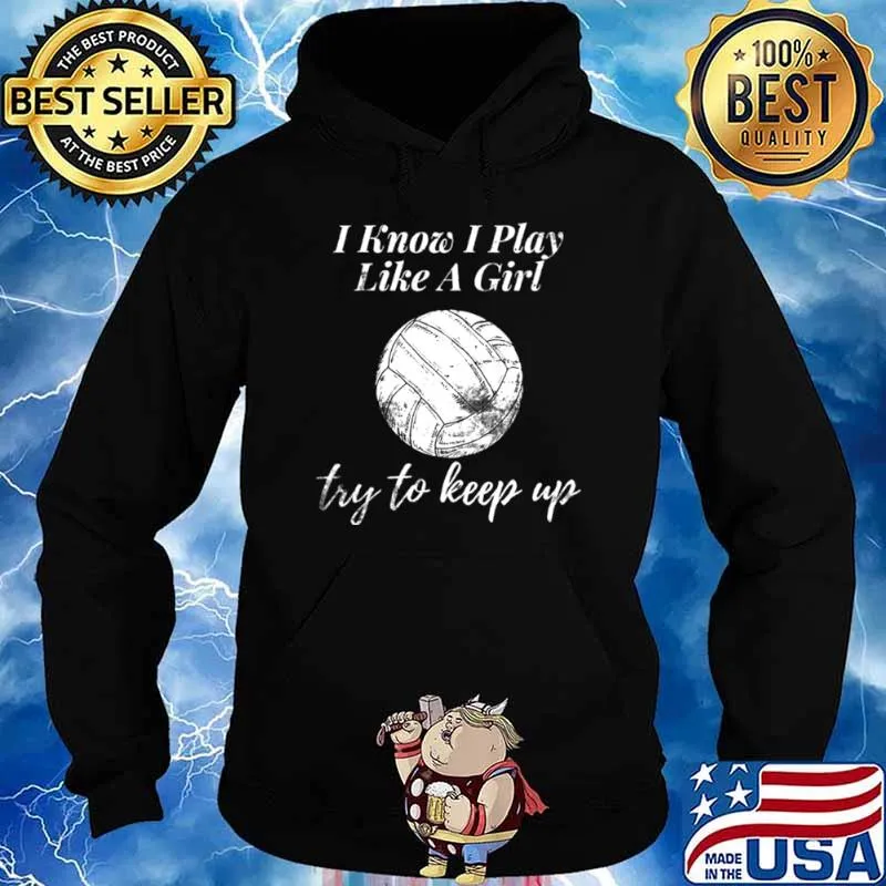 Womens Volleyball Design I Know I Play Like A Girl Sports Hoodie