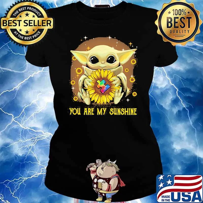 You Are My Sunshine Baby Yoda Sunflower Shirt Ladies tee