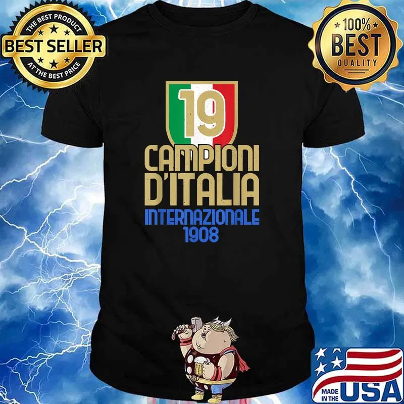 19 Volte Campioni d'Italia Amala Tifosi Nerazzurri Scudetto 1908 shirt