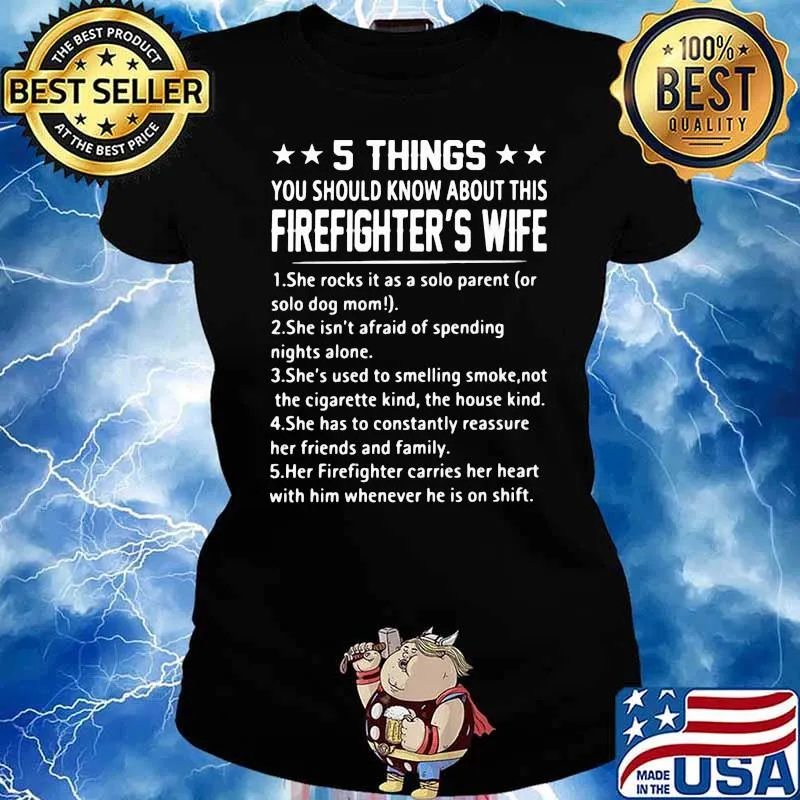 5 Things You Should Know About This Firefighter's Wife Shirt Ladies tee