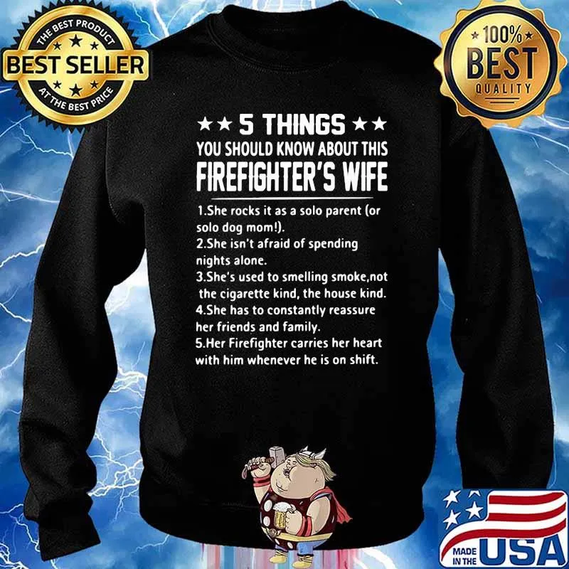 5 Things You Should Know About This Firefighter's Wife Shirt Sweater