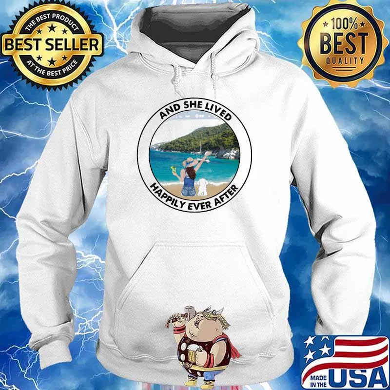 And She Lived Happily Ever after Bichon Beach Shirt Hoodie