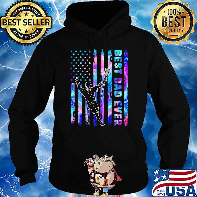 Best Dad Ver Lacrosse American Flag Holorgram Shirt Hoodie