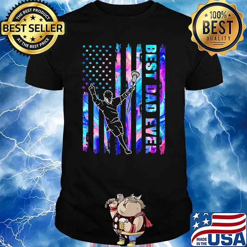 Best Dad Ver Lacrosse American Flag Holorgram Shirt