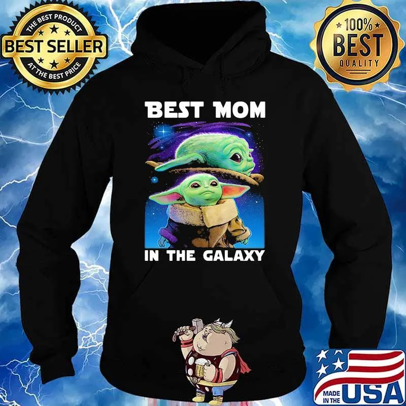 Best mom in the galaxy yoda star wars Hoodie