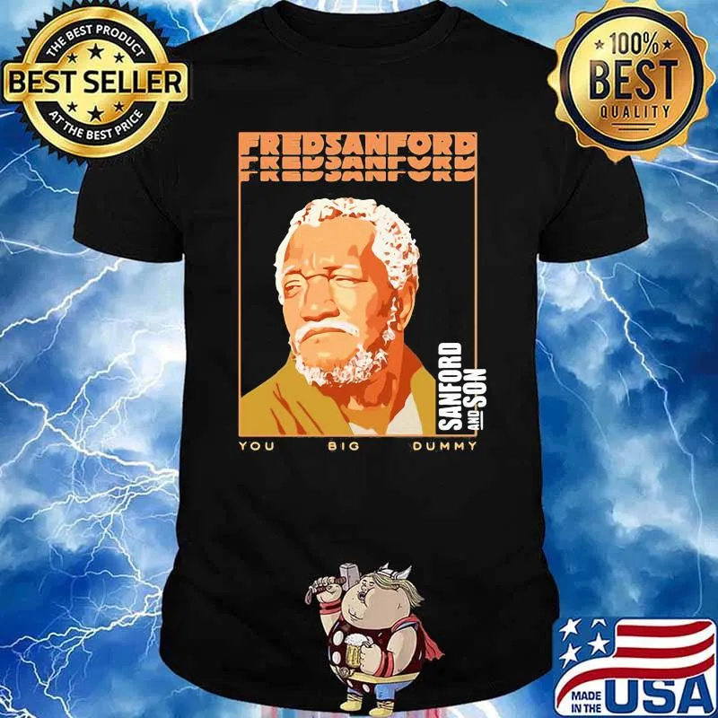 Fred Sanford sanford and son shirt