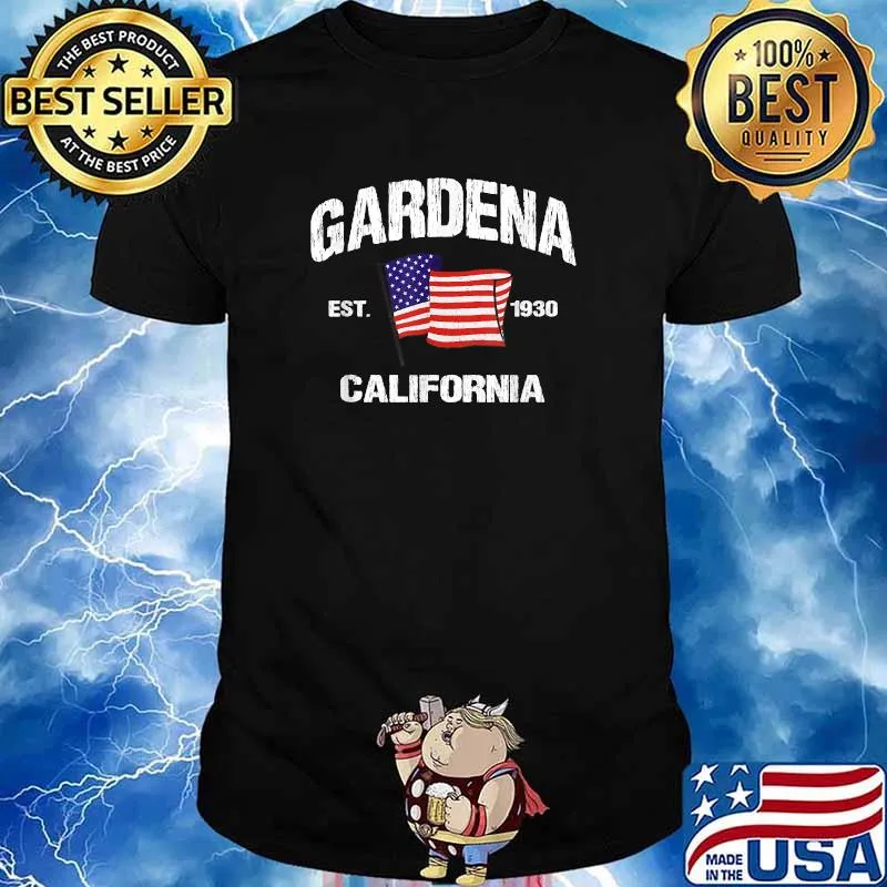 Gardena California CA USA Stars & Stripes Vintage Style EST 1930 Shirt