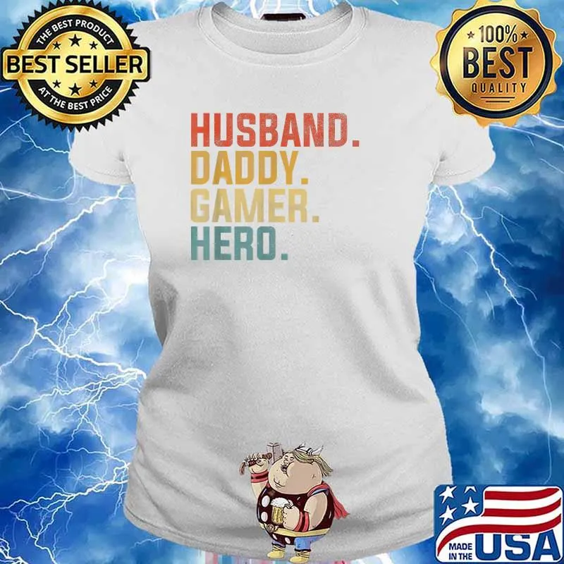 Husband Daddy Gamer Hero Vintage Shirt Ladies tee