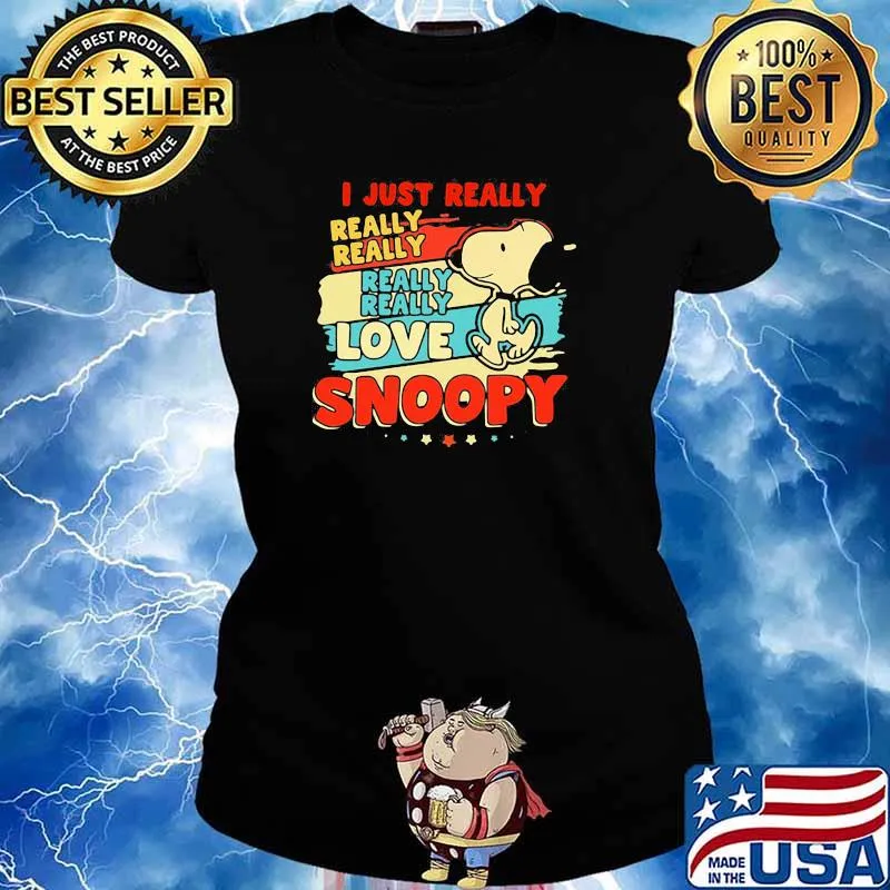 i just really really really love snoopy vintage Ladies tee