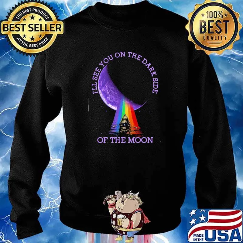 I'll see you on the dark side of the moon rainbow pink floyd Sweater