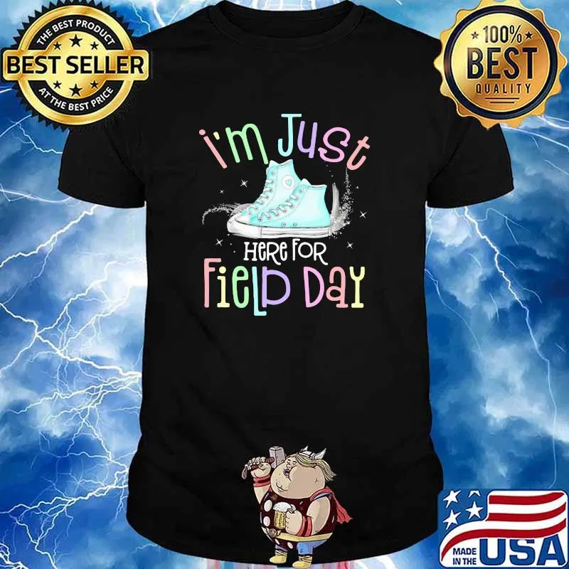 I'm Just Here For Field Day Shoes Shirt