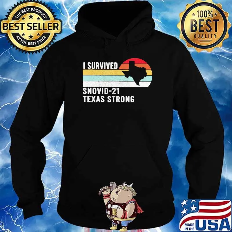 I Survived Snovid 21 Texas Strong Vintage Hoodie