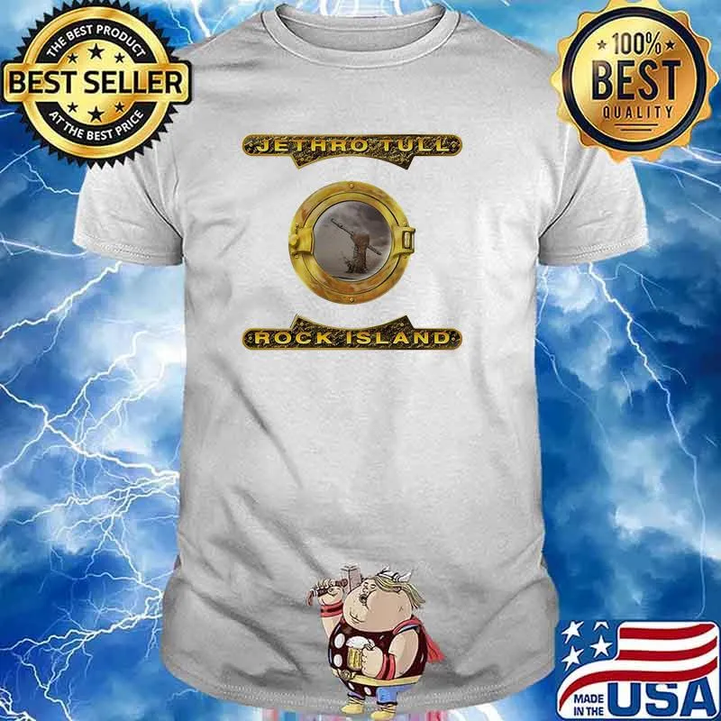 Jethro tull rock island shirt