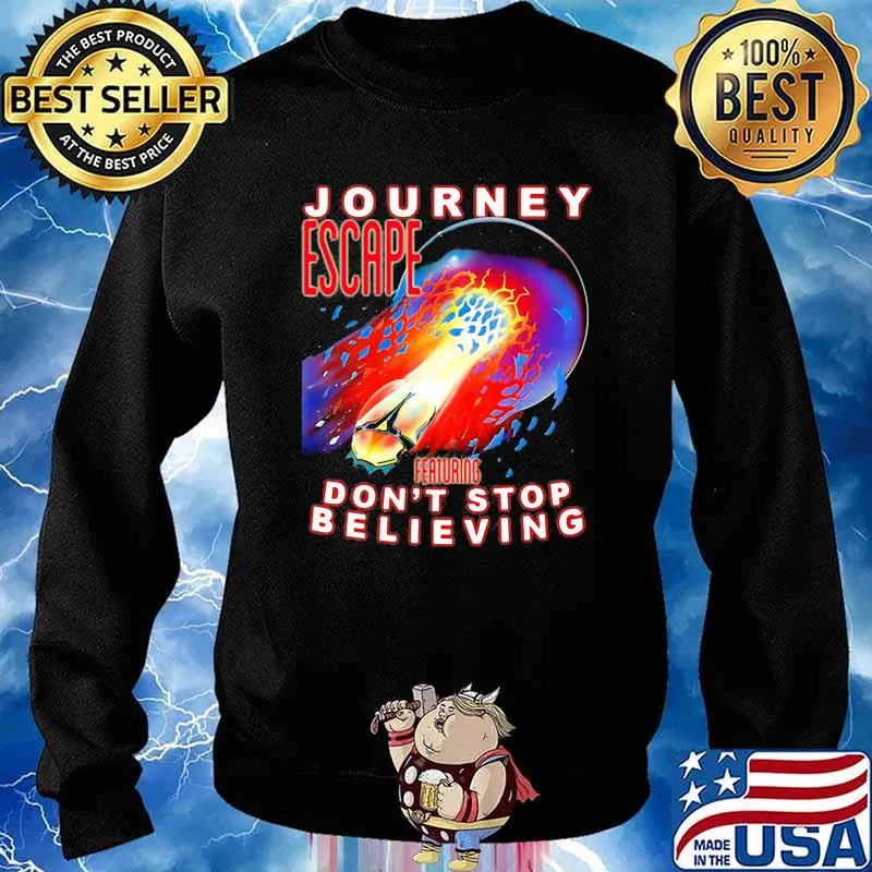 Journey escape featuring dont stop believing Sweater