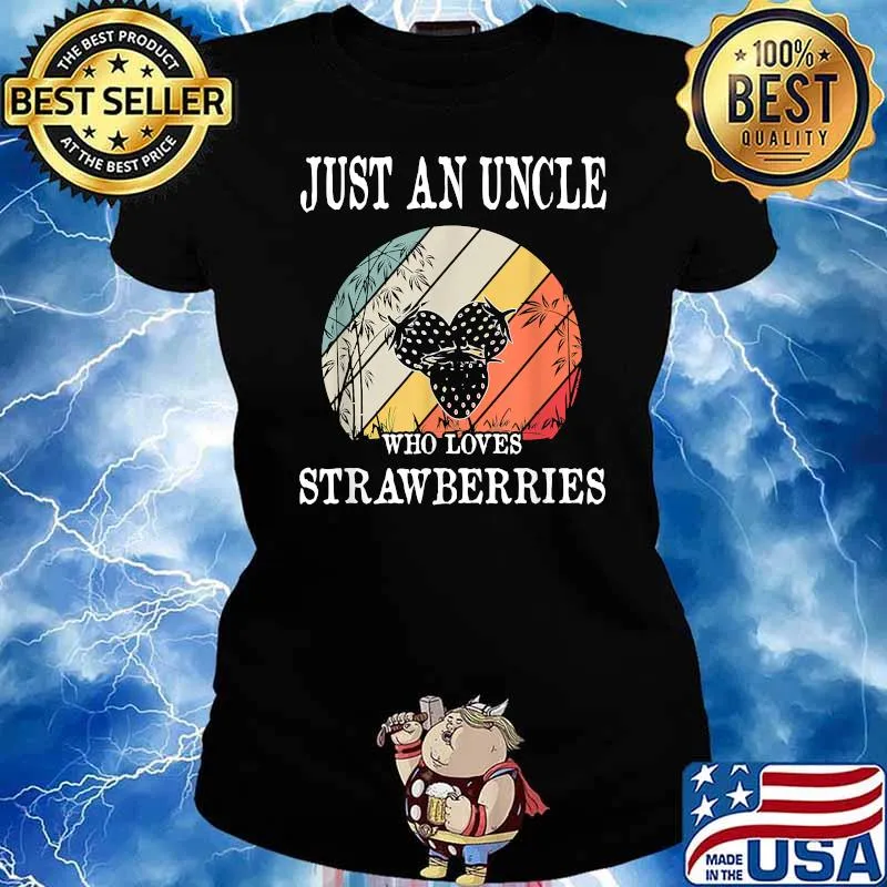Just An Uncle Who Loves Strawberries Vintage Shirt Ladies tee