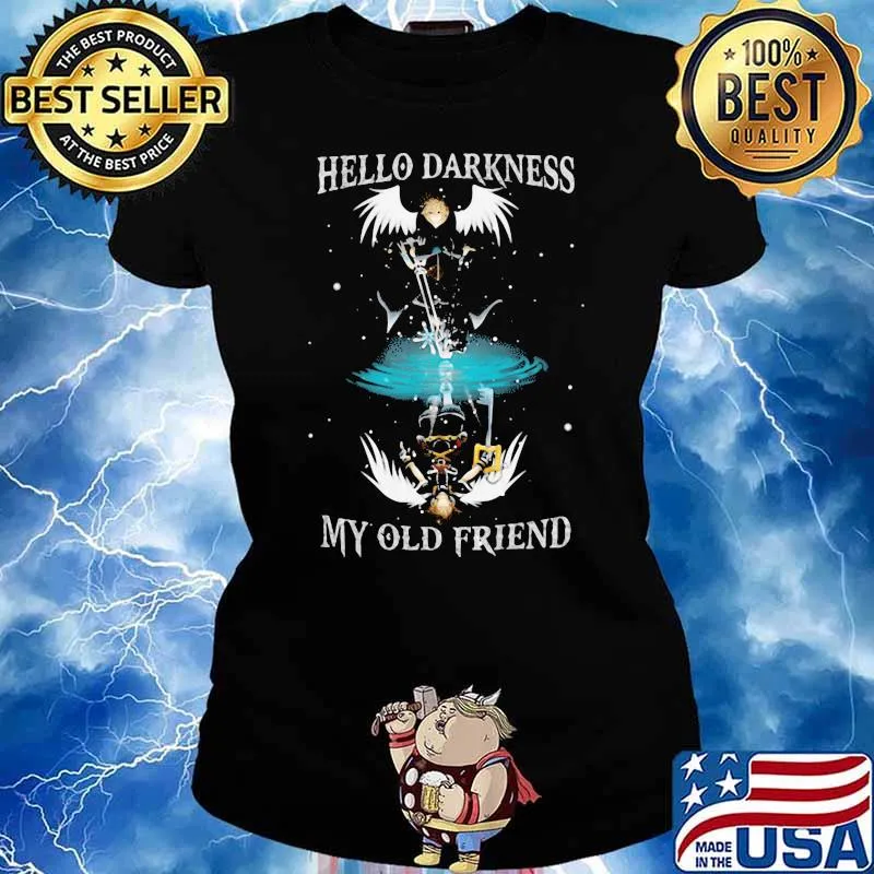 Hello Darkness My Old Friend Shirt Ladies tee
