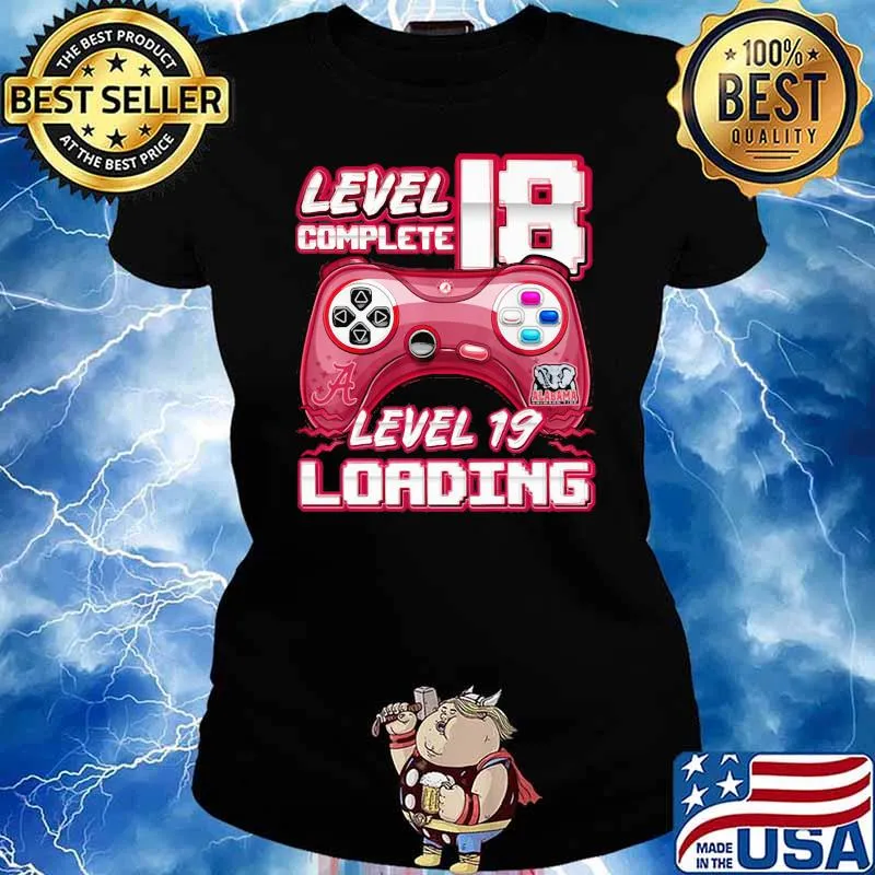 Level 18 complete level 19 loading video game crimson tide football Ladies tee