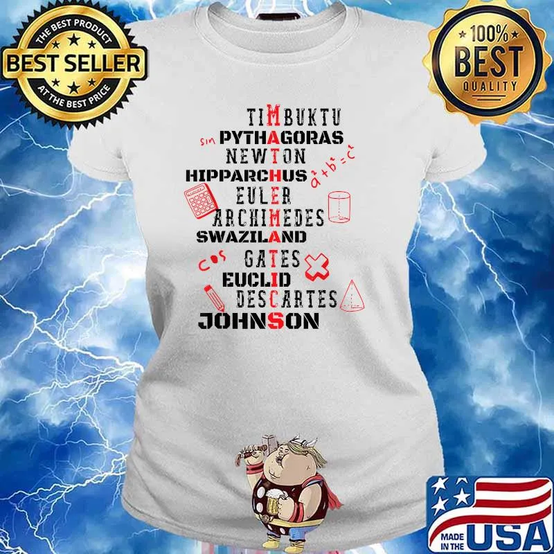 Mathematics Timbuktu Pythagoras Newton Hipparchus Euler Shirt Ladies tee