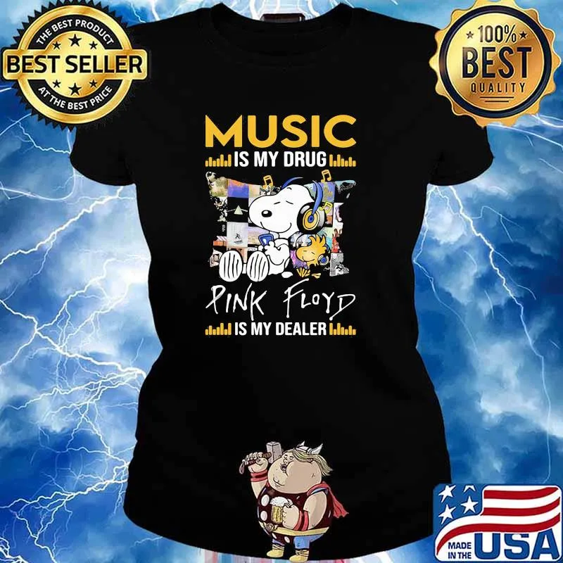 Music is my drug pink floyd is my dealer snoopy Ladies tee