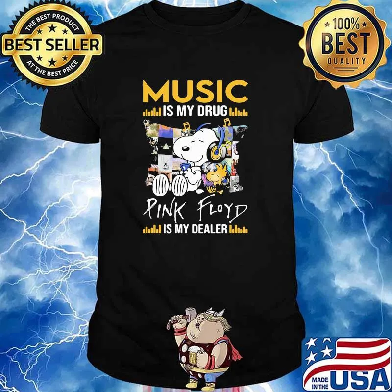 Music is my drug pink floyd is my dealer snoopy shirt