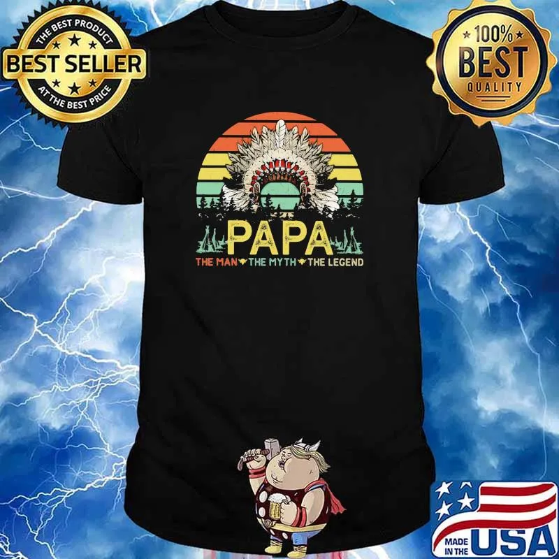Papa The Man The Myth The Fishing Legend Native Vintage Shirt