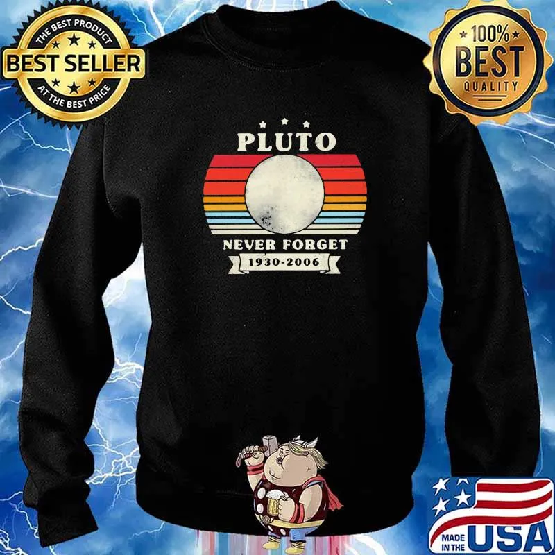 Pluto Never Forget 1930 - 2006 Vintage Shirt Sweater