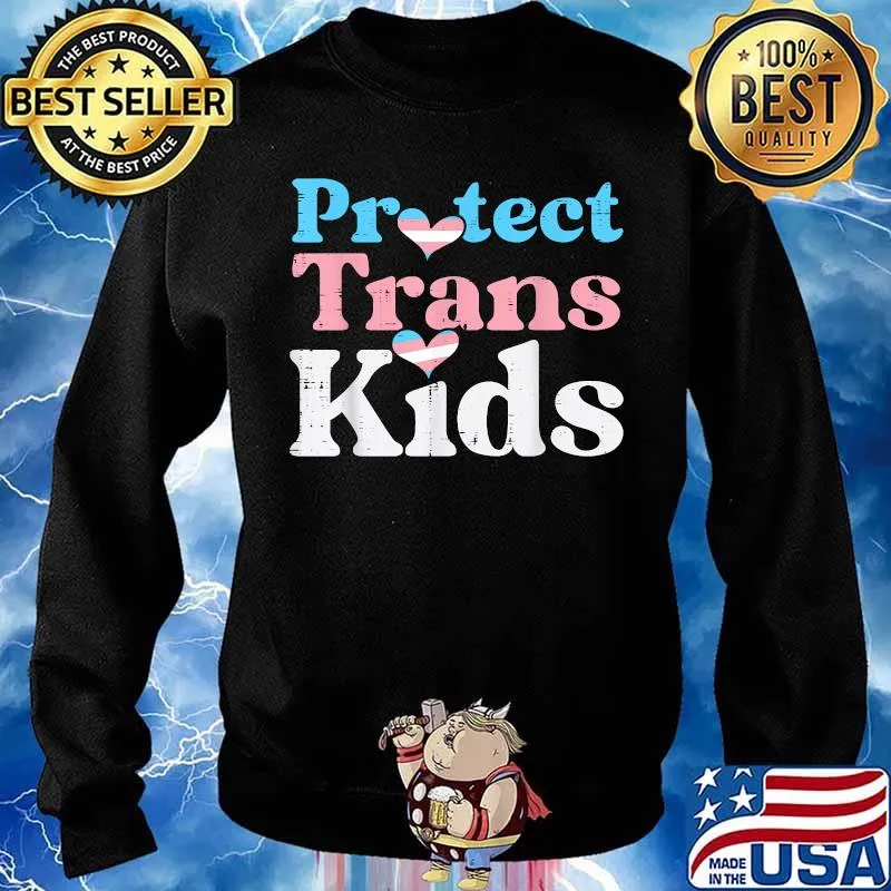 Protect Trans Kids Transgender Pride Flag Shirt Sweater