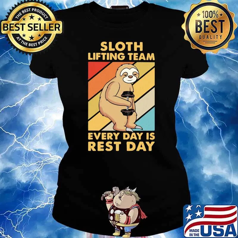 Sloth Lifting Team Every Day Is Rest Day Sloth Vintage Shirt Ladies tee