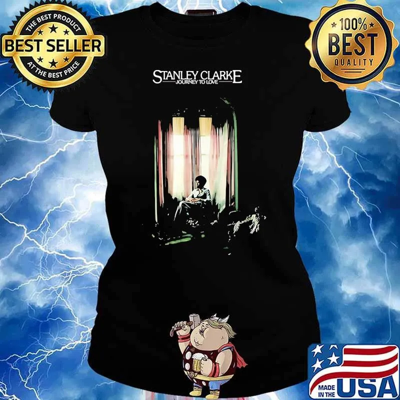 Stanley clarke journey to love Ladies tee