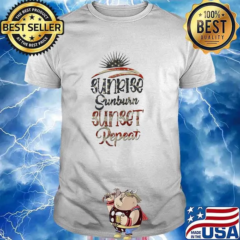 Sunrise Sunburn Sunset Repeat American Flag Shirt