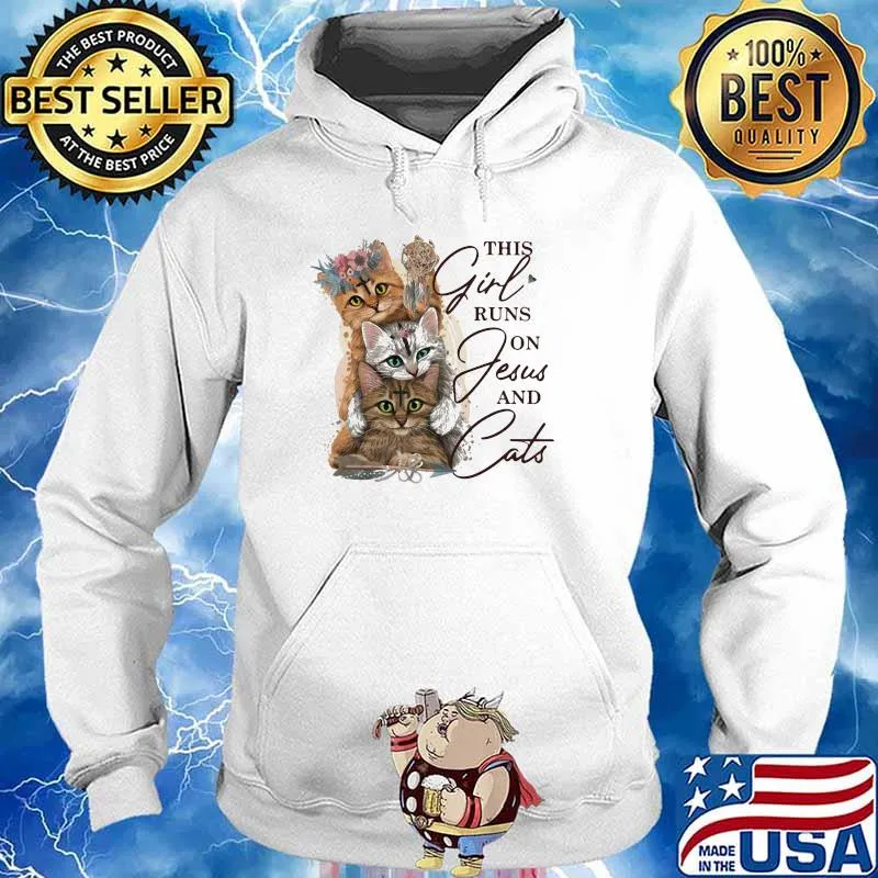 This Girl Runs On Jesus And Cats Flower Dream Shirt Hoodie