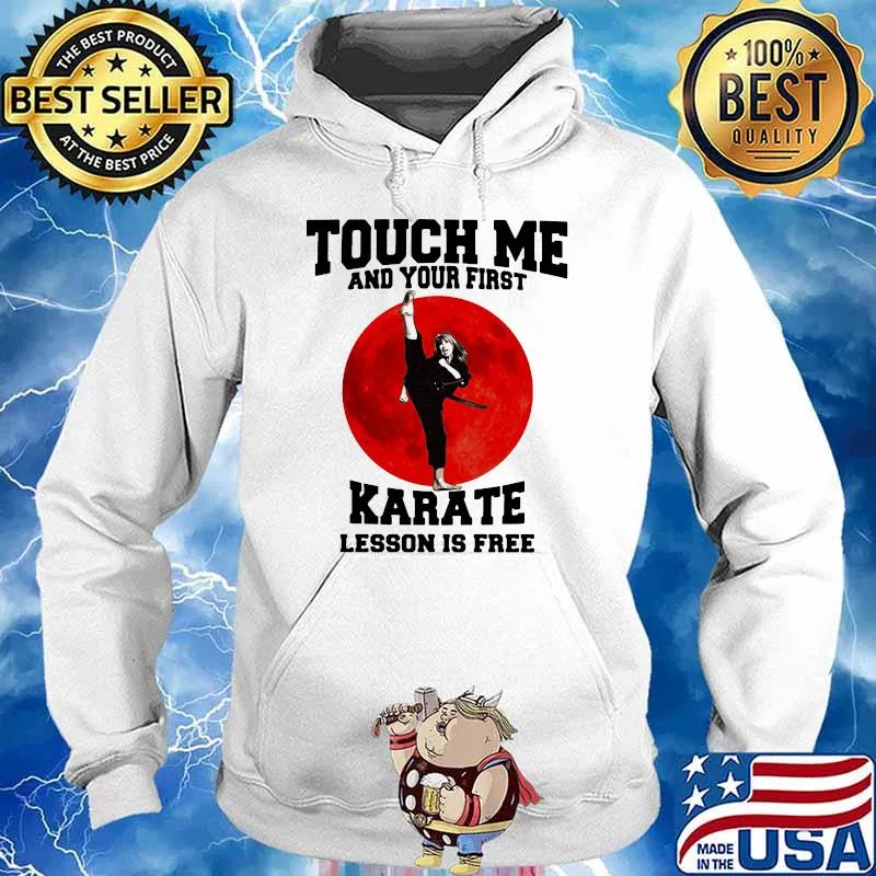 Tough Me And Your First Karate Lesson Is Ferr Blood Moon Shirt Hoodie