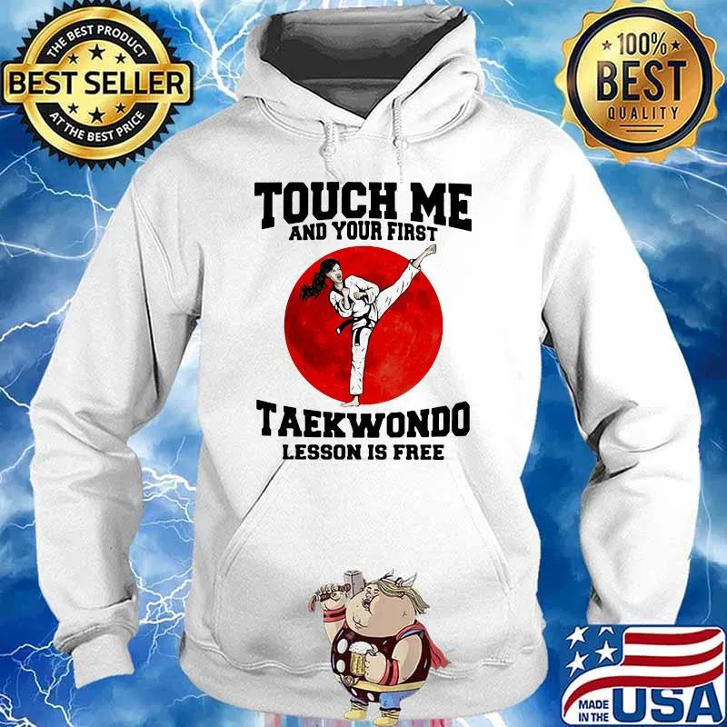 Tough Me And Your First Taekwondo Lesson Is Ferr Blood Moon Shirt Hoodie