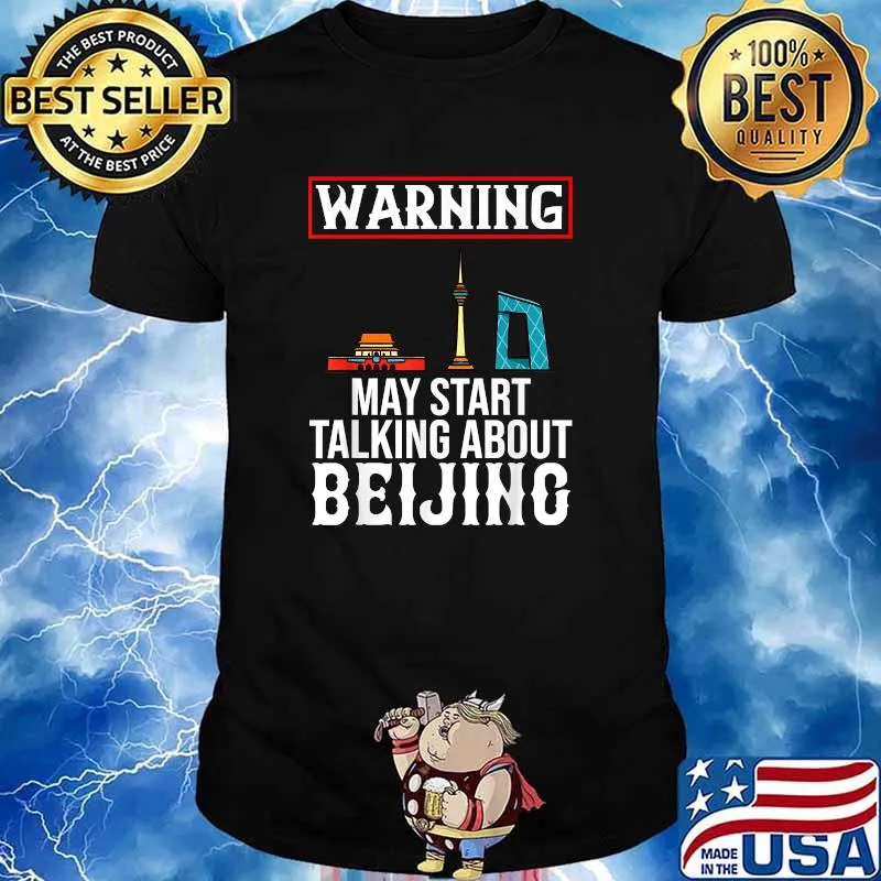 Warning may start talking about Beijing China City Skyline Map Travel Shirt