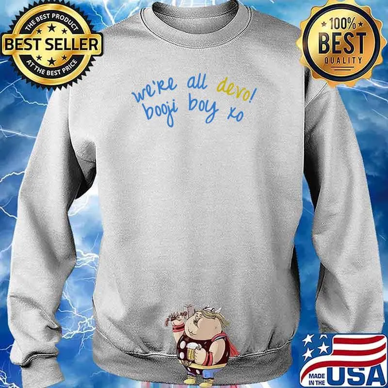 We're all devo booji boy xo Sweater